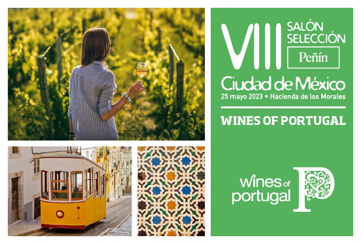 Wines of Portugal at the VIII Salón Selección Peñin Ciudad de Mexico