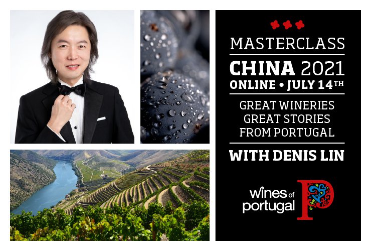 Masterclass Wines of Portugal in China " Great Wineries - Great Stories from Portugal" with Denis Lin