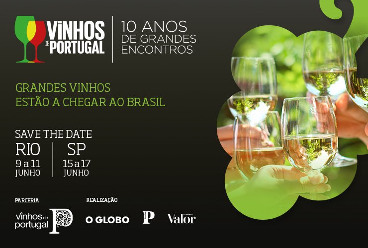 10ª edição de Vinhos de Portugal no Brasil